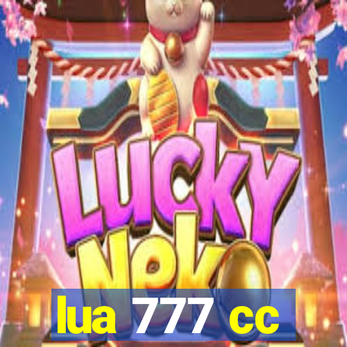 lua 777 cc